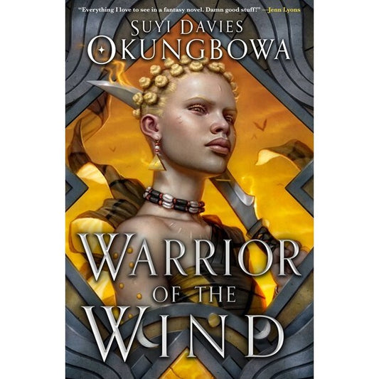 Warrior of the Wind (The Nameless Republic, 2) [Okungbowa, Suyi Davies]