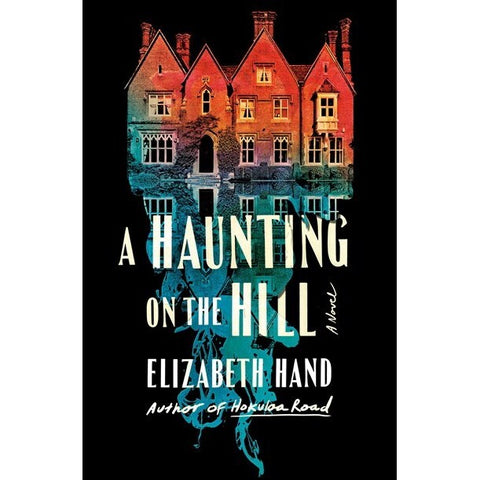A Haunting on the Hill [Hand, Elizabeth]
