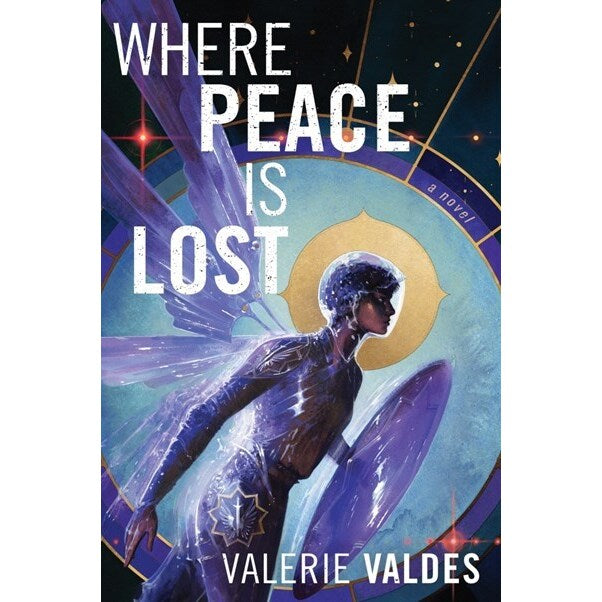 Where Peace Is Lost [Valdes, Valerie]