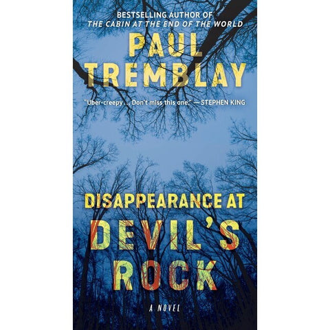 Disappearance at Devil's Rock [Tremblay, Paul]