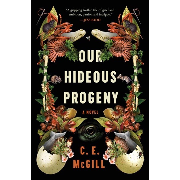 Our Hideous Progeny [McGill, C E]