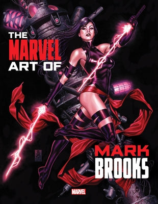 Marvel Monograph: The Art of Mark Brooks by Brooks, Mark