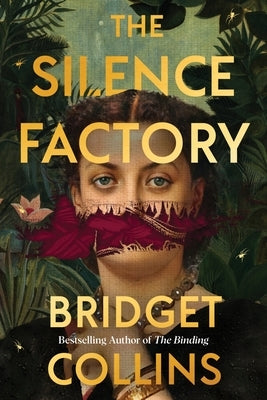 The Silence Factory by Collins, Bridget