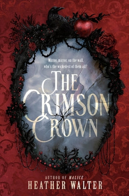 The Crimson Crown by Walter, Heather