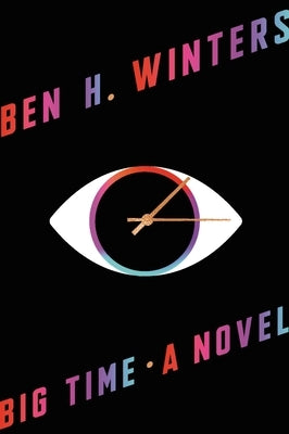 Big Time by Winters, Ben H.