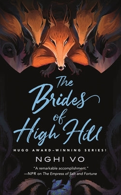 The Brides of High Hill by Vo, Nghi