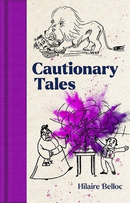 Cautionary Tales by Belloc, Hilaire