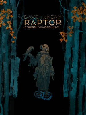 Raptor: A Sokol Graphic Novel by McKean, Dave