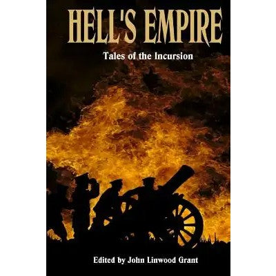 Hells Empire: Tales of the Incursion [Various]