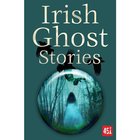 Irish Ghost Stories [Jackson, J K ed.]