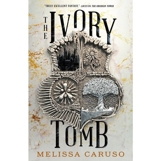 The Ivory Tomb (Rooks and Ruin, 3) [Caruso, Melissa]