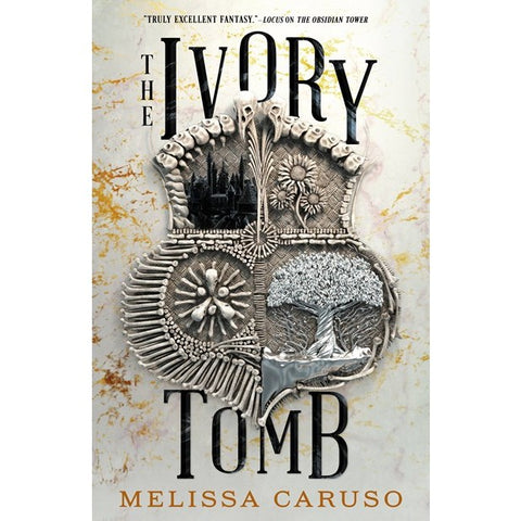 The Ivory Tomb (Rooks and Ruin, 3) [Caruso, Melissa]