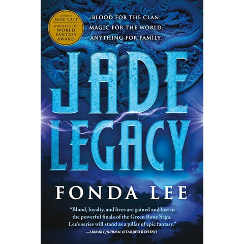 Jade Legacy (Green Bone Saga, 3) [Lee, Fonda]