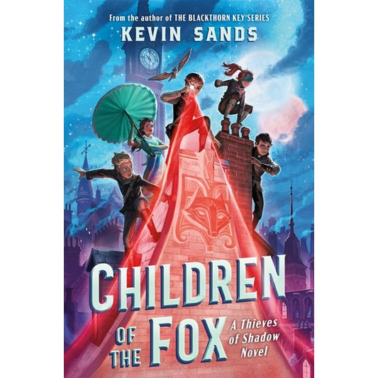 Children of the Fox (Thieves of Shadow, 1) [Sands, Kevin]