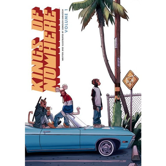 Kings of Nowhere Volume 1 [Barazesh, Soroush]