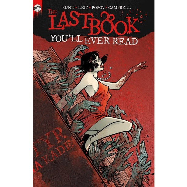 The Last Book You'll Ever Read: The Complete Series [Bunn, Cullen & Leiz, Leila]