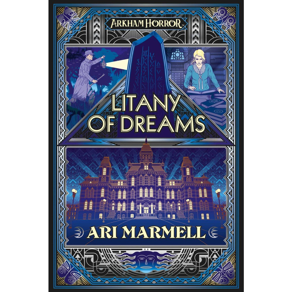 Arkham Horror: Litany of Dreams (Novel) [Marmell, Ari]