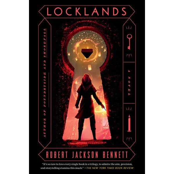 Locklands (Founders Trilogy, 3) [Bennett, Robert Jackson]