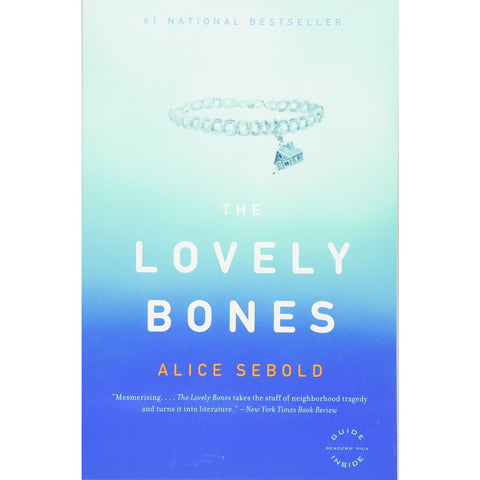 The Lovely Bones [Sebold, Alice]