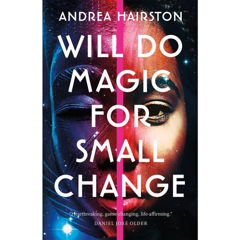 Will Do Magic for Small Change [Hairston, Andrea]