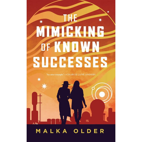 The Mimicking of Known Successes [Older, Malka]