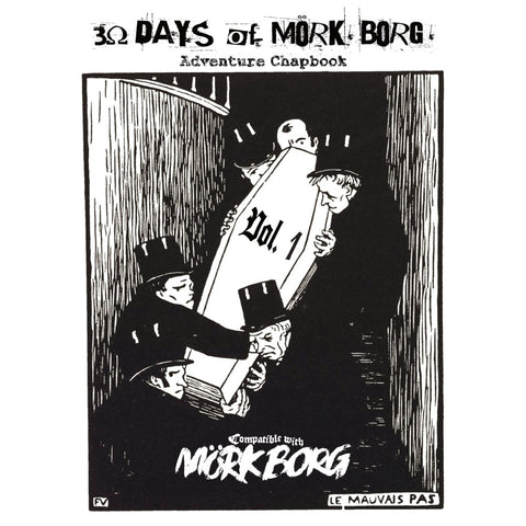 30 Days of MORK BORG Adventure Chapbook Volume 1