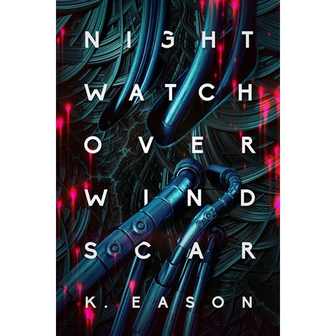 Nightwatch Over Windscar (The Weep, 2) [Eason, K]