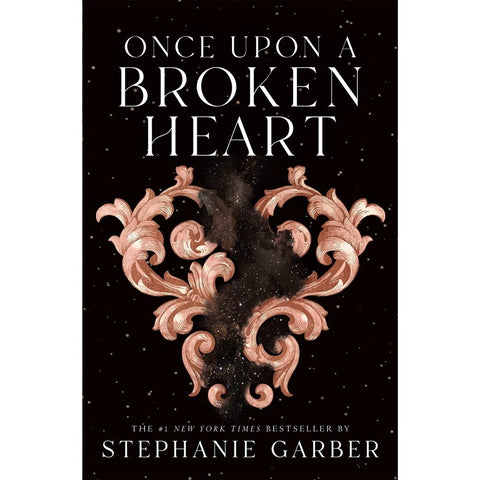 Once Upon a Broken Heart (Once Upon a Broken Heart, 1) [Garber, Stephanie]