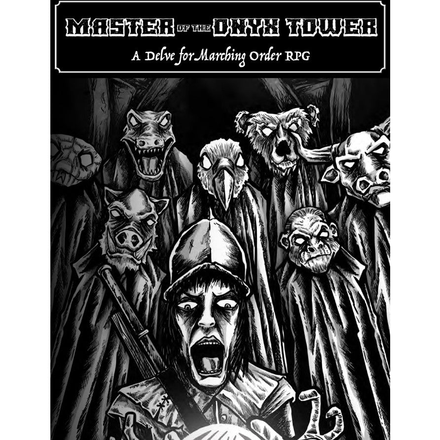 Marching Order: Master of the Onyx Tower