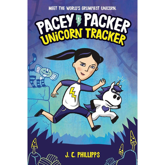 Pacey Packer: Unicorn Tracker (Pacey Packer Unicorn Tracker, 1) [Phillipps, J C]