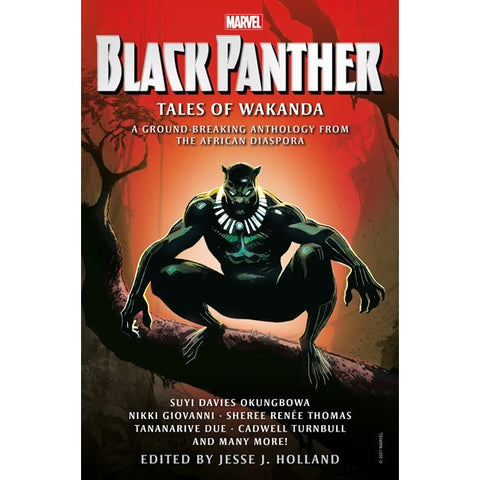 Black Panther: Tales of Wakanda [Holland, Jesse J ed.]