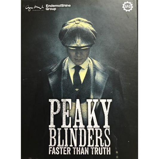 Peaky Blinders: Faster than Truth