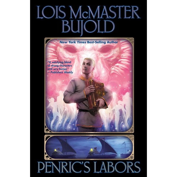 Penric's Labors [Bujold, Lois McMaster]