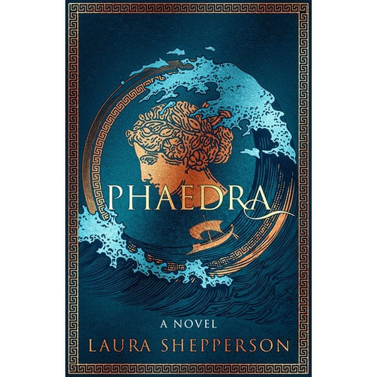 Phaedra [Shepperson, Laura]