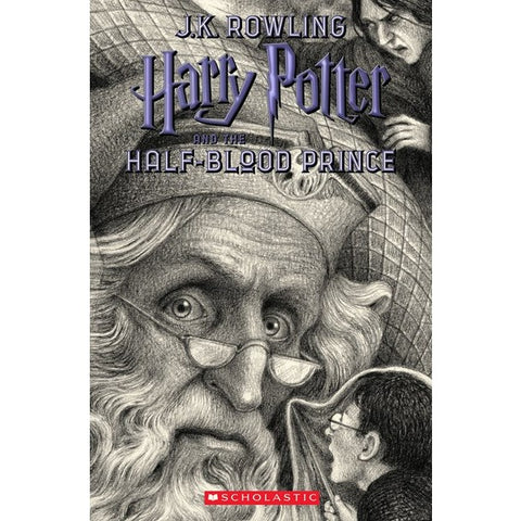 Harry Potter and the Half-Blood Prince (Harry Potter, 6) [Rowling, J. K.]