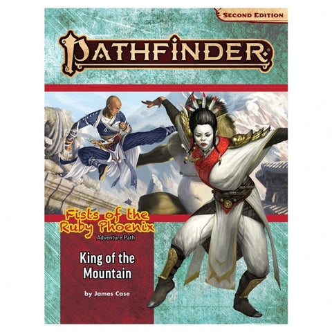 Pathfinder 2E: Adventure Path: King of the Mountain (Fists of the Ruby Phoenix 3/3)