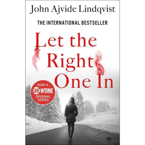 Let the Right One In [Lindqvist, John Ajvide]