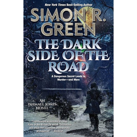 The Dark Side of the Road [Green, Simon R]