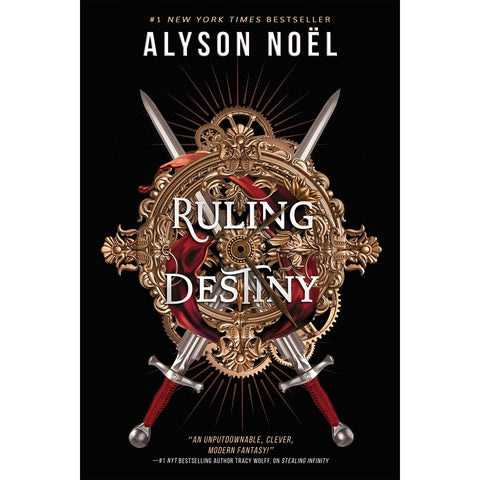 Ruling Destiny (Stealing Infinity, 2) [Noël, Alyson]