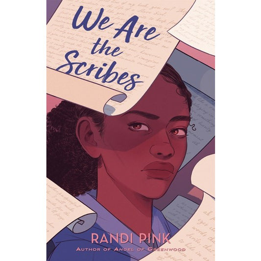 We Are the Scribes [Pink, Randi]