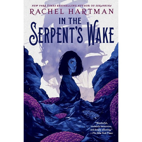 In the Serpent's Wake [Hartman, Rachel]
