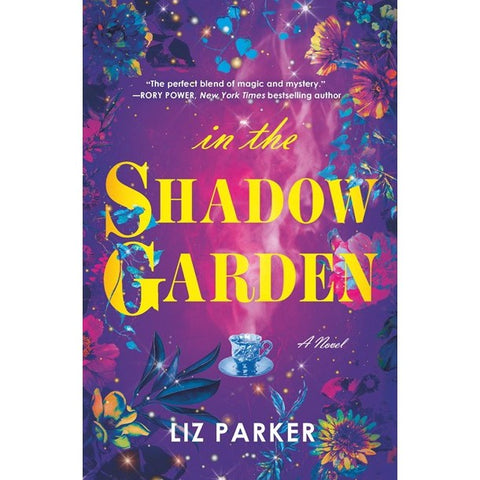 In the Shadow Garden [Parker, Liz]