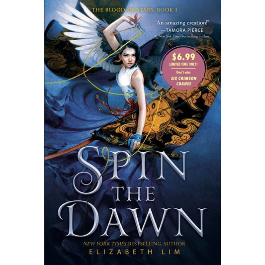 Spin the Dawn (Blood of Stars, 1) [Lim, Elizabeth]