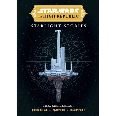 Star Wars Insider: The High Republic: Starlight Stories [Scott, Cavan & Ireland, Justina & Soule, Charles]