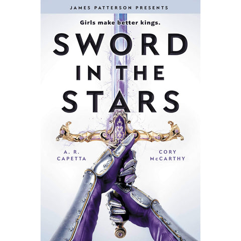 The Sword in the Stars (Once & Future, 2) [McCarthy, Cory and A. R. Capetta]