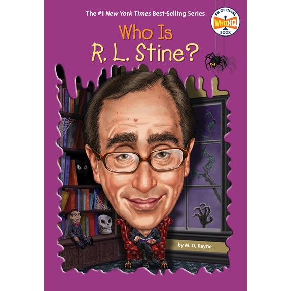 Who Is R. L. Stine? (Who Was?) [Payne, M D]