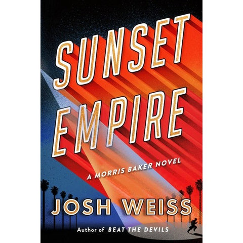 Sunset Empire [Weiss, Josh]