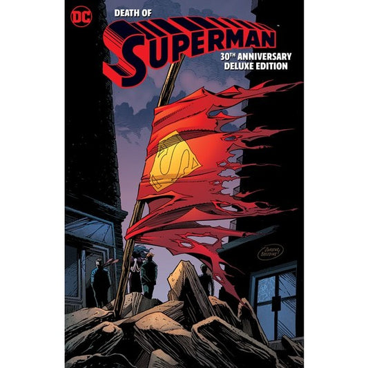 The Death of Superman 30th Anniversary Deluxe Edition [Jurgens, Dan & Simonson, Louise & Ordway, Jerry]