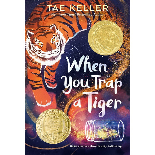 When You Trap a Tiger [Keller, Tae]