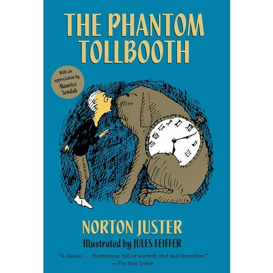 The Phantom Tollbooth (Anniversary Edition) [Juster, Norton]